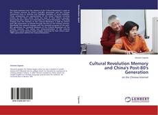 Copertina di Cultural Revolution Memory and China's Post-80's Generation
