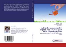 Couverture de Nutrient management in Pigeon Pea + Greengram Inter cropping system