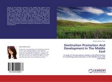 Destination Promotion And Development In The Middle East的封面