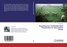 Buchcover von Breeding For Profitable Beef Production In Sub-sahara Africa
