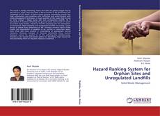Buchcover von Hazard Ranking System for Orphan Sites and Unregulated Landfills