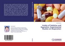 Intake of Sedative and Hypnotics: Experimental Studies on Respiration kitap kapağı