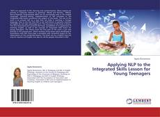 Capa do livro de Applying NLP to the Integrated Skills Lesson for Young Teenagers 