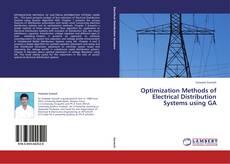 Couverture de Optimization Methods of Electrical Distribution Systems using GA