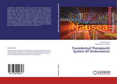 Buchcover von Transdermal Therapeutic System Of Ondansetron