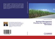Buchcover von Nutrient Management Practices for sugarcane in Karnataka