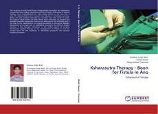 Couverture de Ksharasutra Therapy - Boon for Fistula in Ano