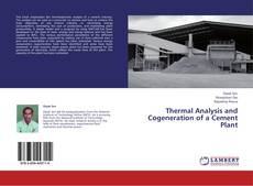 Copertina di Thermal Analysis and Cogeneration of a Cement Plant