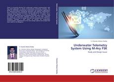 Couverture de Underwater Telemetry System Using M-Ary FSK