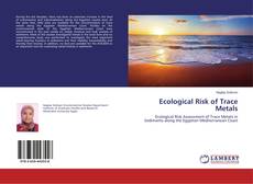 Ecological Risk of Trace Metals的封面