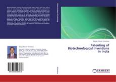 Buchcover von Patenting of Biotechnological Inventions in India