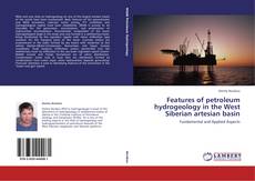 Features of petroleum hydrogeology in the West Siberian artesian basin的封面