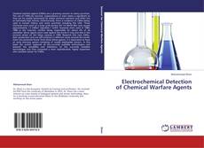 Electrochemical Detection of Chemical Warfare Agents kitap kapağı
