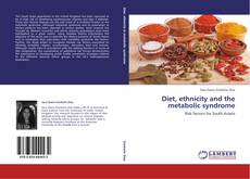 Portada del libro de Diet, ethnicity and the metabolic syndrome