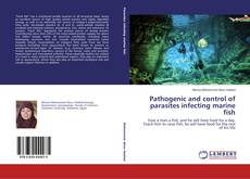 Portada del libro de Pathogenic and control of parasites infecting marine fish