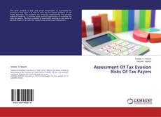 Assessment Of Tax Evasion Risks Of Tax Payers的封面