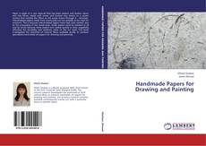 Capa do livro de Handmade Papers for Drawing and Painting 