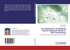 Buchcover von An Application of Artificial Neural Network Model in GDP Forecasting