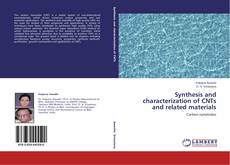 Couverture de Synthesis and characterization of CNTs and related materials