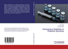Copertina di Intravenous Sedation in Pediatric Dentistry