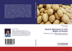 Buchcover von Recent Advances in Late Blight of Potato