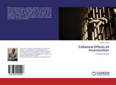 Copertina di Collateral Effects of Incarceration