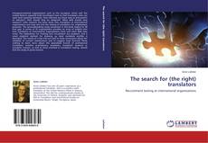 Couverture de The search for (the right) translators