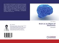 Capa do livro de Brain as an Object of Electronics 