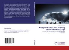 European Emissions Trading and Carbon Leakage的封面