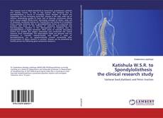 Capa do livro de Katishula W.S.R. to Spondylolisthesis the clinical research study 