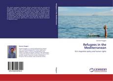 Portada del libro de Refugees in the Mediterranean
