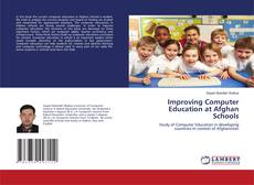 Portada del libro de Improving Computer Education at Afghan Schools