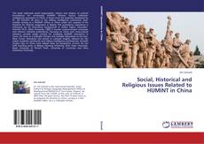 Capa do livro de Social, Historical and Religious Issues Related to HUMINT in China 