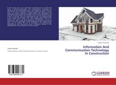 Couverture de Information And Communication Technology In Construction