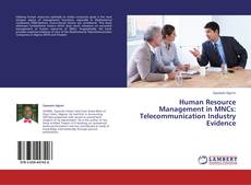 Couverture de Human Resource Management in MNCs: Telecommunication Industry Evidence