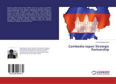 Copertina di Cambodia-Japan Strategic Partnership