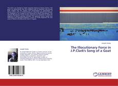 Capa do livro de The Illocutionary Force in J.P.Clark's Song of a Goat 