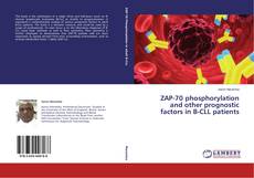 Copertina di ZAP-70 phosphorylation and other prognostic factors in B-CLL patients