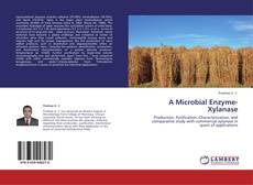 Portada del libro de A Microbial Enzyme-Xylanase