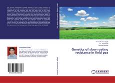 Buchcover von Genetics of slow rusting resistance in field pea