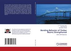 Buchcover von Bending Behavior of Timber Beams Strengthened
