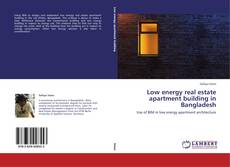Couverture de Low energy real estate apartment building in Bangladesh
