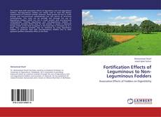 Copertina di Fortification Effects of Leguminous to Non-Leguminous Fodders