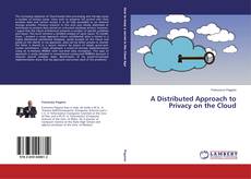 Buchcover von A Distributed Approach to Privacy on the Cloud