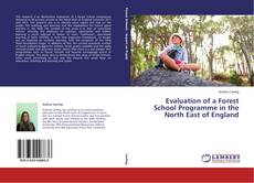 Couverture de Evaluation of a Forest School Programme in the North East of England