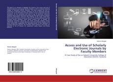 Copertina di Access and Use of Scholarly Electronic Journals by Faculty Members