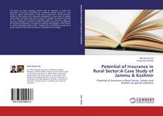 Buchcover von Potential of Insurance in Rural Sector:A Case Study of Jammu & Kashmir