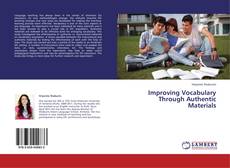 Improving Vocabulary Through Authentic Materials的封面