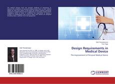 Copertina di Design Requirements in Medical Device