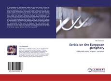 Serbia on the European periphery kitap kapağı